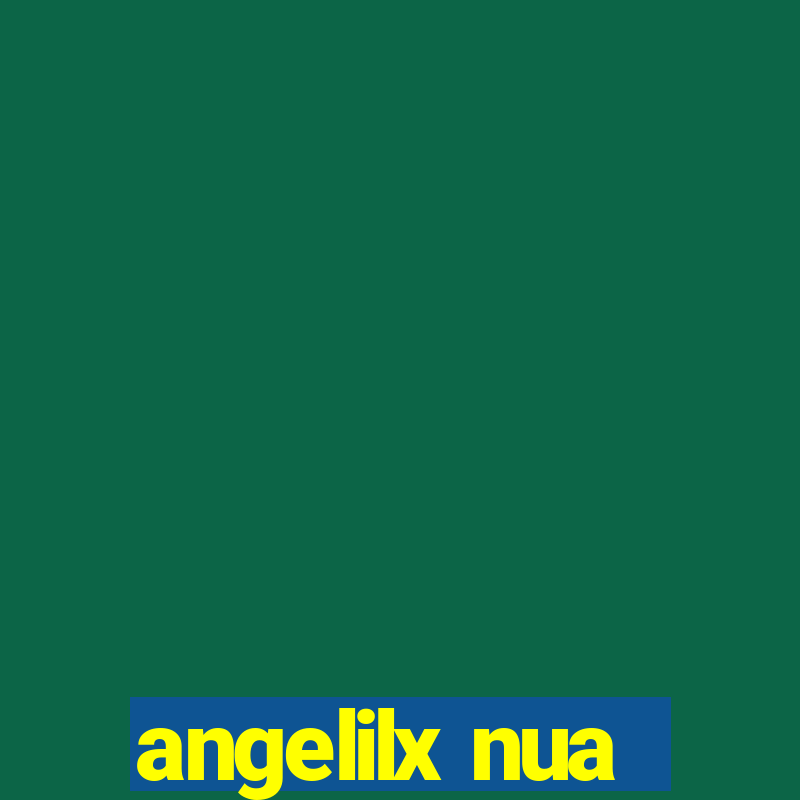 angelilx nua